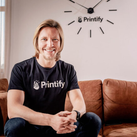 'Printify' pieredzes stāsts: 'Pirmie, kuri notic jaunuzņēmumam – draugi, ģimene un muļķi'