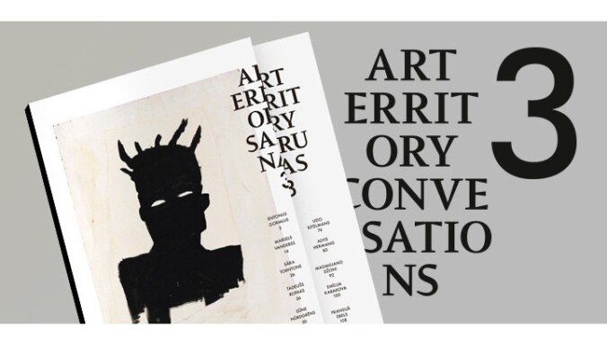 Nācis klajā trešais 'Arterritory sarunas' žurnāls – par mākslas izšķirošo lomu mūsu izdzīvošanā
