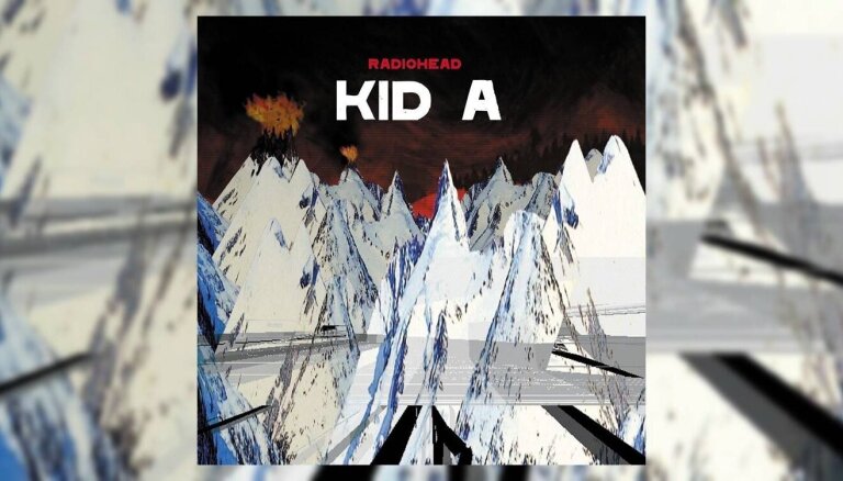 Mūzikas albums, kas izmainīja pasauli. 'Radiohead' šedevram 'Kid A' – 20